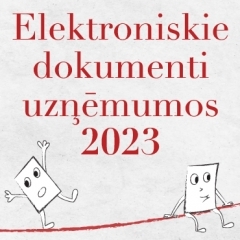 Elektronisko dokumentu apritei jākļūst plūstošai